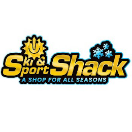 SKI & SPORT SHACK A SHOP FOR ALL SEASONS