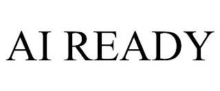 AI READY