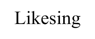 LIKESING