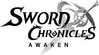 SWORD CHRONICLES AWAKEN