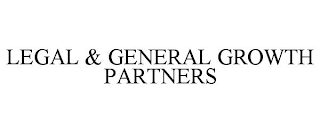 LEGAL & GENERAL GROWTH PARTNERS