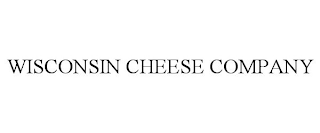 WISCONSIN CHEESE COMPANY