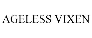 AGELESS VIXEN