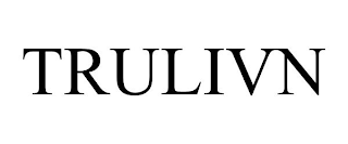 TRULIVN