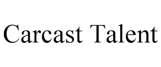 CARCAST TALENT