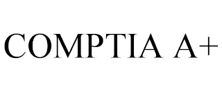 COMPTIA A+