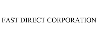 FAST DIRECT CORPORATION