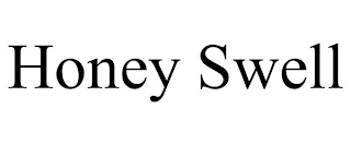 HONEY SWELL