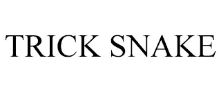 TRICK SNAKE