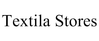 TEXTILA STORES