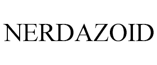 NERDAZOID