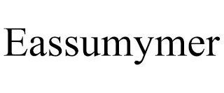 EASSUMYMER