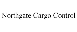 NORTHGATE CARGO CONTROL