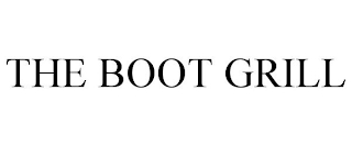 THE BOOT GRILL