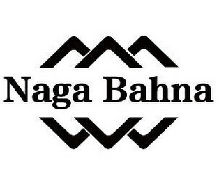 NAGA BAHNA