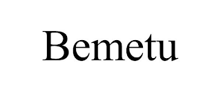 BEMETU