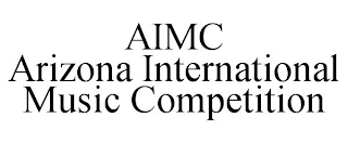 AIMC ARIZONA INTERNATIONAL MUSIC COMPETITION