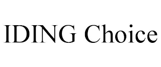 IDING CHOICE