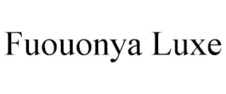 FUOUONYA LUXE