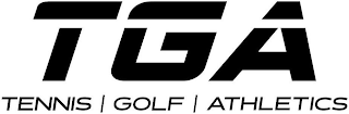 TGA TENNIS GOLF ATHLETICS