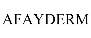 AFAYDERM