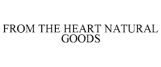 FROM THE HEART NATURAL GOODS