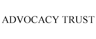 ADVOCACY TRUST