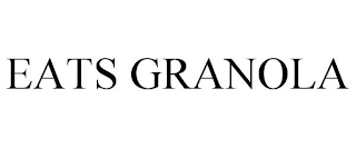 EATS GRANOLA