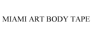 MIAMI ART BODY TAPE