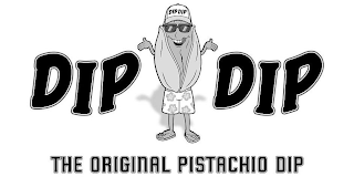 DIP DIP DIP DIP THE ORIGINAL PISTACHIO DIP