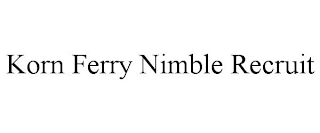 KORN FERRY NIMBLE RECRUIT