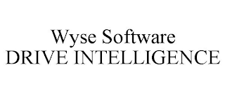 WYSE SOFTWARE DRIVE INTELLIGENCE
