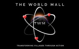 THE WORLD MALL TWM  TRANSFORMING VILLAGES THROUGH ACTIONS