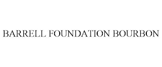 BARRELL FOUNDATION BOURBON