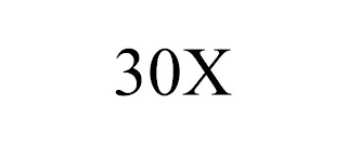 30X