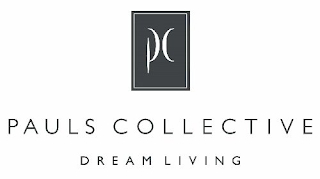 PC PAULS COLLECTIVE DREAM LIVING