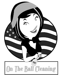 ON THE BALL CLEANING