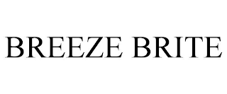 BREEZE BRITE