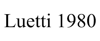 LUETTI 1980