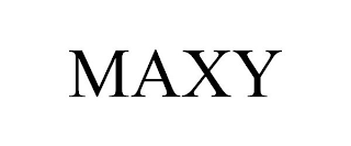 MAXY