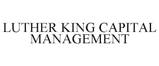 LUTHER KING CAPITAL MANAGEMENT