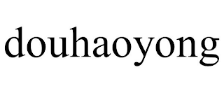DOUHAOYONG