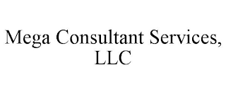 MEGA CONSULTANT SERVICES, LLC