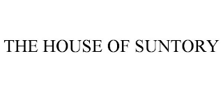 THE HOUSE OF SUNTORY