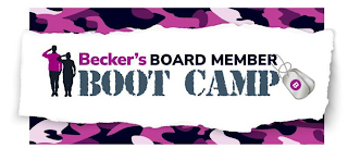 BECKER'S BOARD MEMBER BOOT CAMP