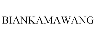 BIANKAMAWANG