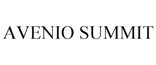 AVENIO SUMMIT