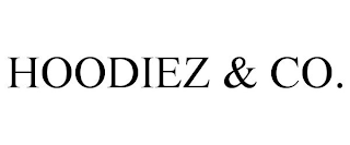 HOODIEZ & CO.