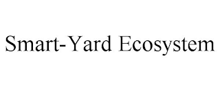 SMART-YARD ECOSYSTEM