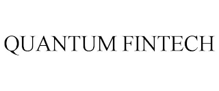 QUANTUM FINTECH